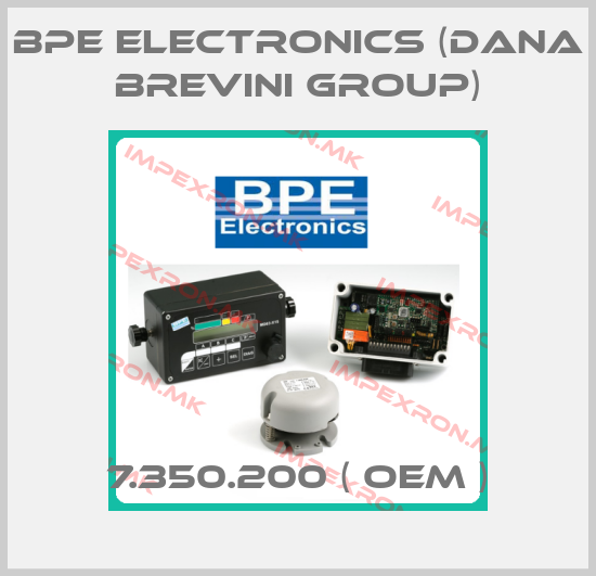 BPE Electronics (Dana Brevini Group)-7.350.200 ( OEM )price