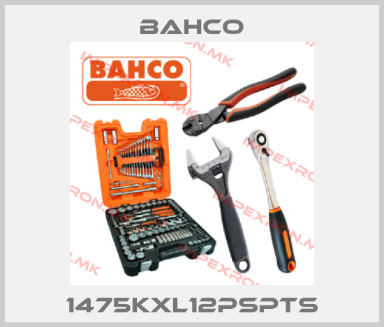 Bahco-1475KXL12PSPTSprice