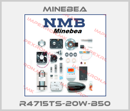 Minebea-R4715TS-20W-B50price