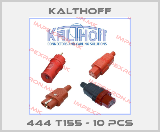 KALTHOFF-444 T155 - 10 pcsprice