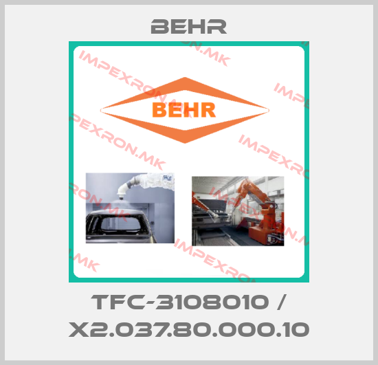 Behr-TFC-3108010 / X2.037.80.000.10price