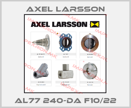 AXEL LARSSON-AL77 240-DA F10/22price