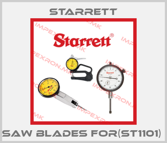 Starrett-SAW BLADES FOR(ST1101) price