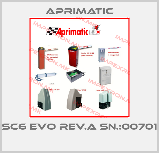 Aprimatic-SC6 EVO REV.A SN.:00701 price