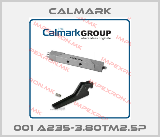 CALMARK-001 A235-3.80TM2.5Pprice