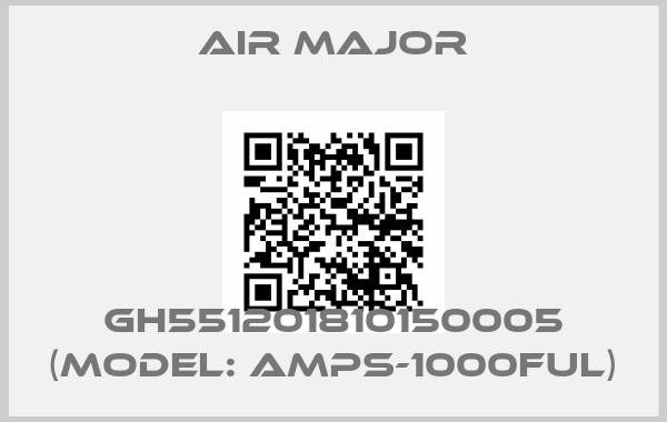 Air Major-GH551201810150005 (model: AMPS-1000FUL)price