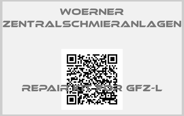 WOERNER Zentralschmieranlagen-repair kit for GFZ-Lprice