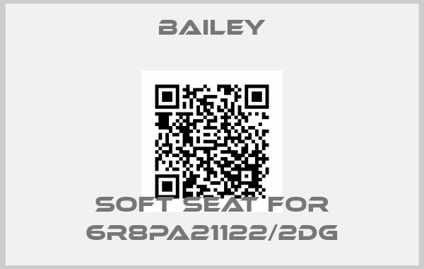 Bailey-Soft seat for 6R8PA21122/2DGprice