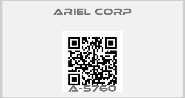 Ariel Corp-A-5760price