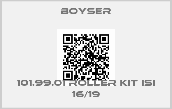 Boyser-101.99.01 Roller KIT ISI 16/19price
