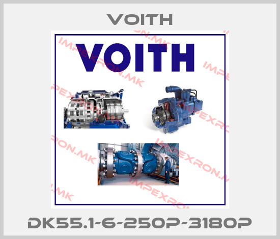 Voith-DK55.1-6-250P-3180Pprice