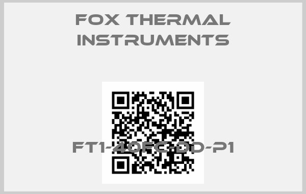 Fox Thermal Instruments-FT1-40FC-DD-P1price