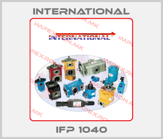 INTERNATIONAL-IFP 1040price