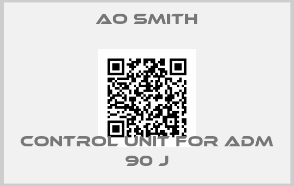 AO Smith-Control unit for ADM 90 Jprice