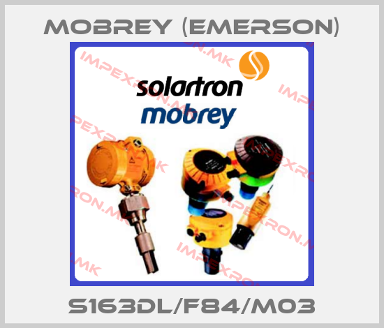 Mobrey (Emerson)-S163DL/F84/M03price