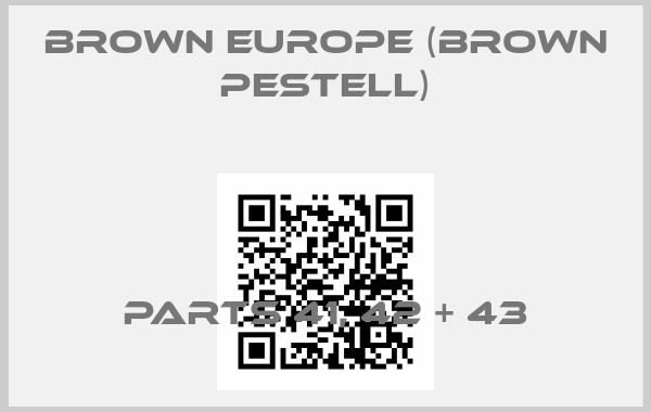 Brown Europe (Brown Pestell)-Parts 41, 42 + 43price