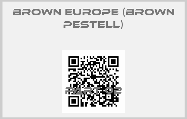 Brown Europe (Brown Pestell)-Part 02price