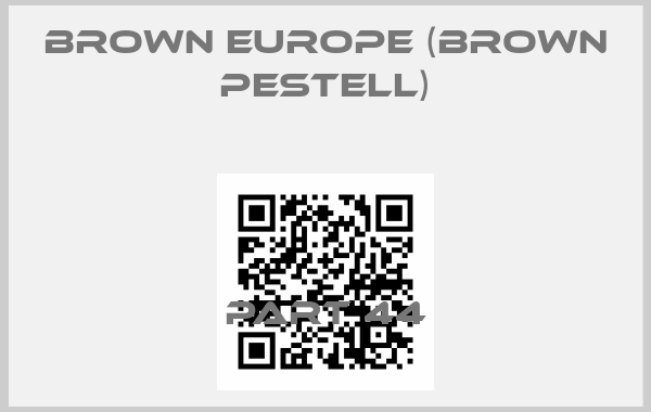 Brown Europe (Brown Pestell)-Part 44price