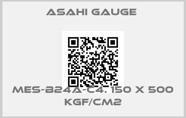 ASAHI Gauge -MES-B24A-C4. 150 X 500 KGF/CM2price