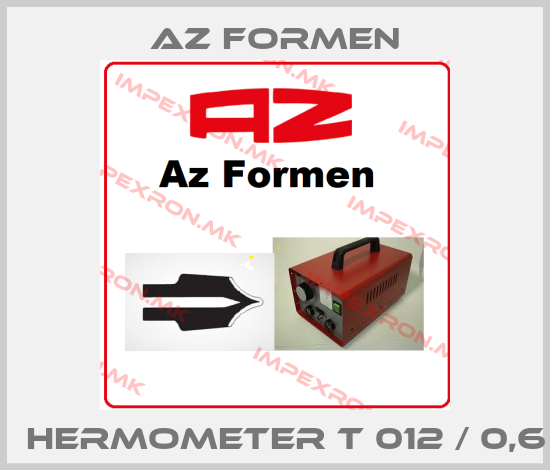 Az Formen-Тhermometer T 012 / 0,6price