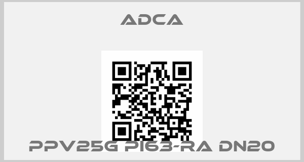 Adca-PPV25G PI63-RA DN20price