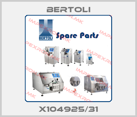 BERTOLI-X104925/31price