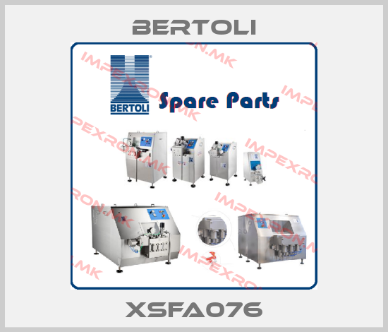 BERTOLI-XSFA076price
