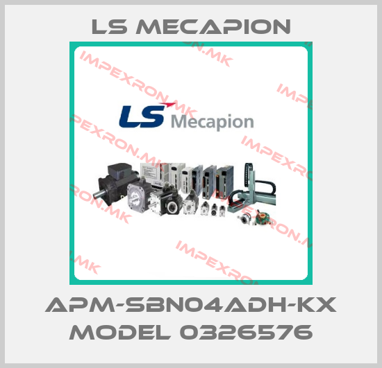 LS Mecapion-APM-SBN04ADH-KX MODEL 0326576price
