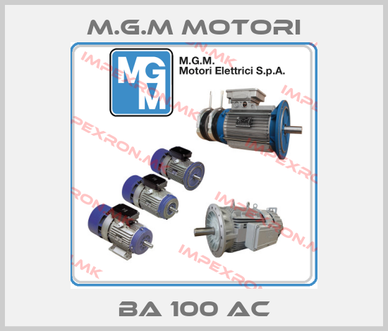 M.G.M MOTORI-BA 100 acprice