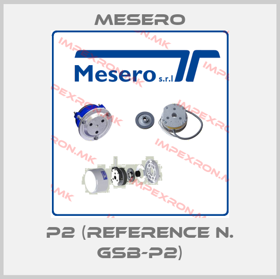 Mesero-P2 (reference n. GSB-P2)price
