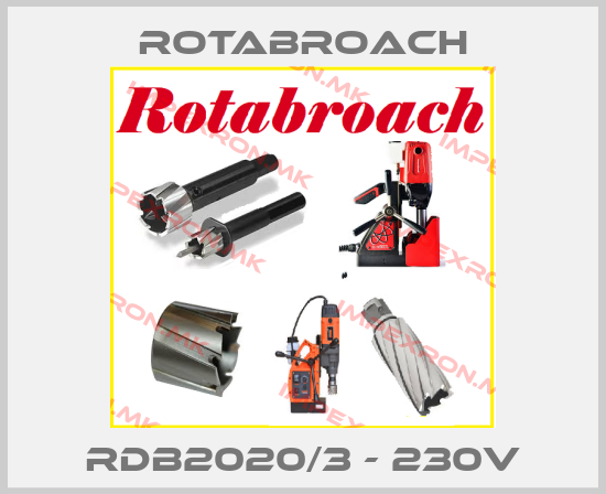 Rotabroach-RDB2020/3 - 230Vprice