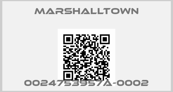 Marshalltown- 0024753957A-0002price