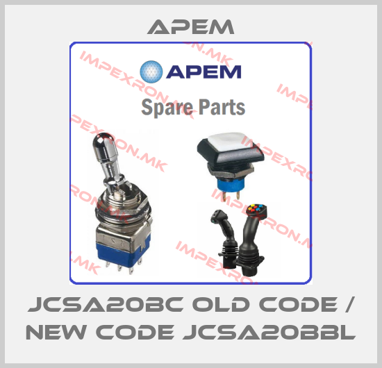 Apem-JCSA20BC old code / new code JCSA20BBLprice