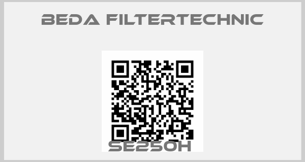Beda Filtertechnic-SE250H price