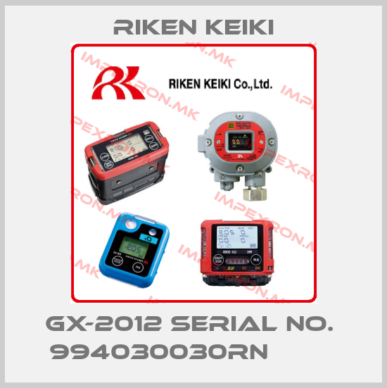 RIKEN KEIKI-GX-2012 Serial no.  994030030RN         price