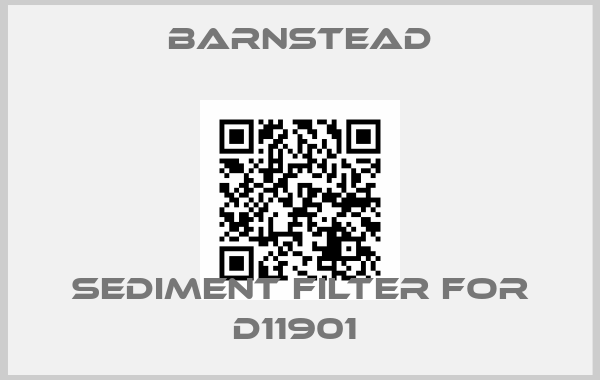 Barnstead-SEDIMENT FILTER FOR D11901 price