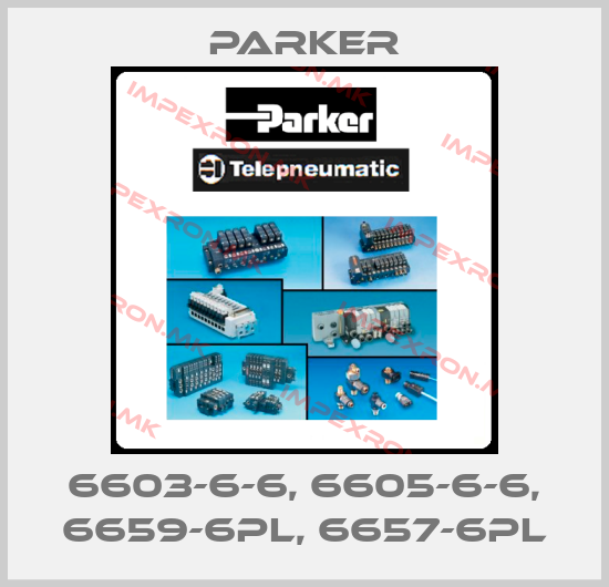 Parker-6603-6-6, 6605-6-6, 6659-6PL, 6657-6PLprice