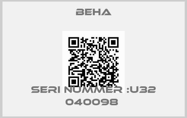 BEHA-SERI NUMMER :U32 040098 price