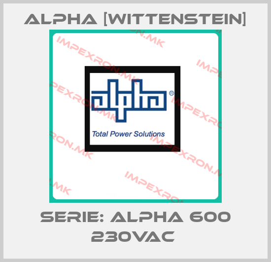 Alpha [Wittenstein]-SERIE: ALPHA 600 230VAC price