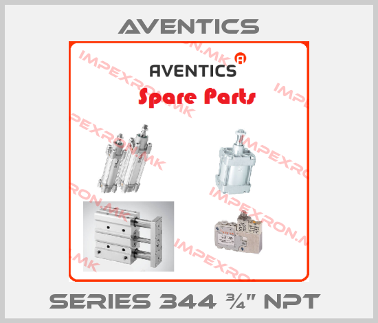 Aventics-SERIES 344 ¾” NPT price