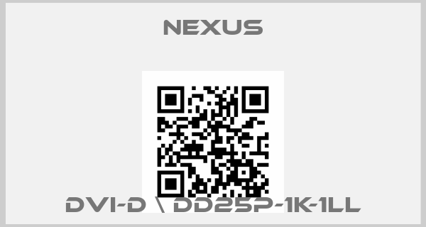 Nexus-DVI-D \ DD25P-1K-1LLprice