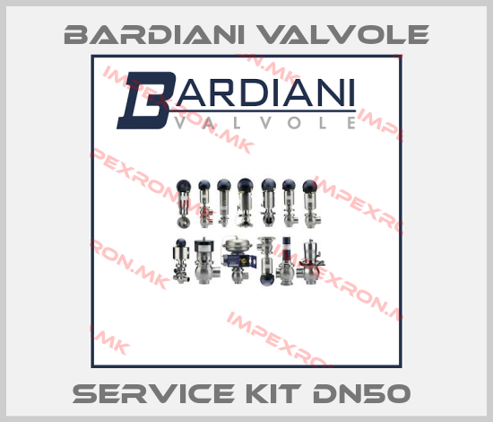 Bardiani Valvole-SERVICE KIT DN50 price