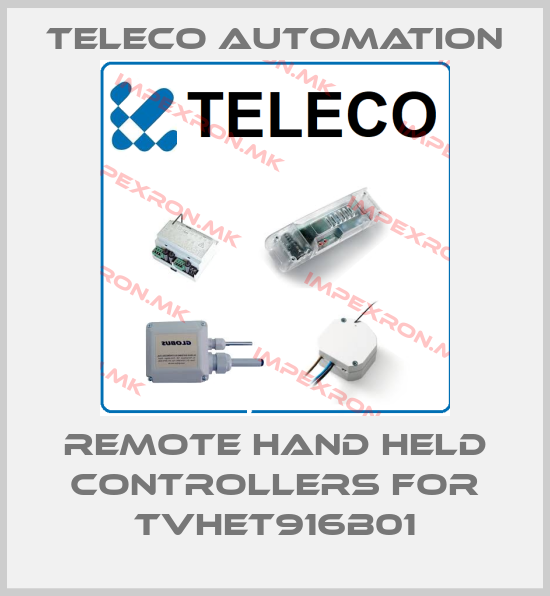TELECO Automation-REMOTE HAND HELD CONTROLLERS for TVHET916B01price