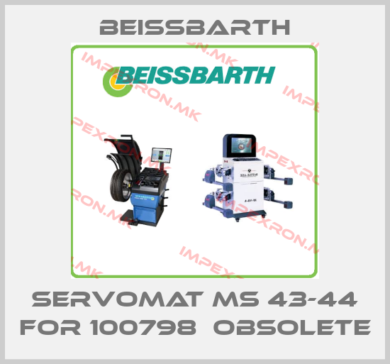 Beissbarth-SERVOMAT MS 43-44 FOR 100798  obsoleteprice