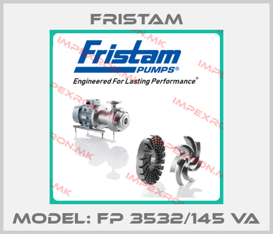 Fristam-Model: FP 3532/145 VAprice