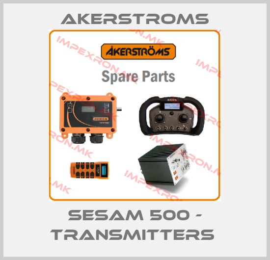 AKERSTROMS-SESAM 500 - TRANSMITTERS price