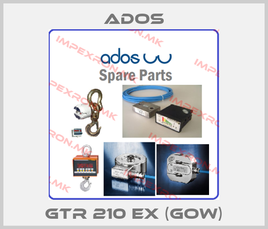 Ados-GTR 210 EX (GOW)price