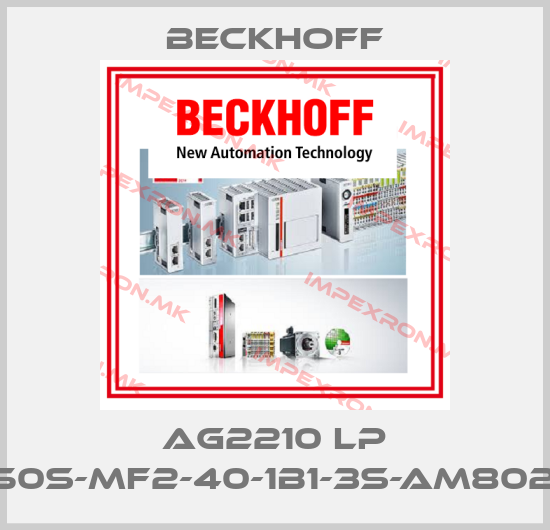 Beckhoff-AG2210 LP 050S-MF2-40-1B1-3S-AM802Xprice
