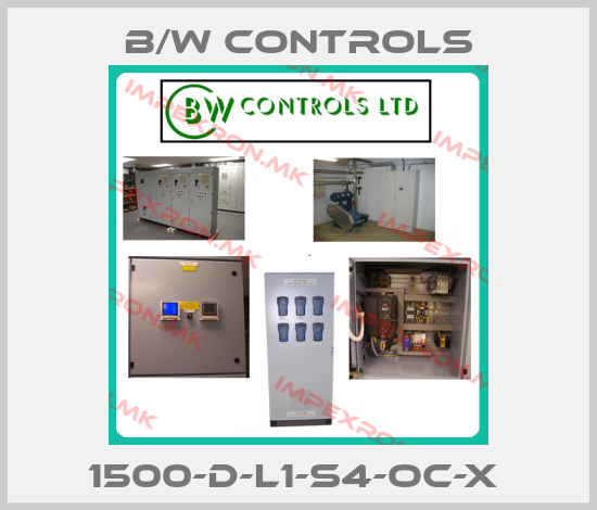B/W Controls-1500-D-L1-S4-OC-X price