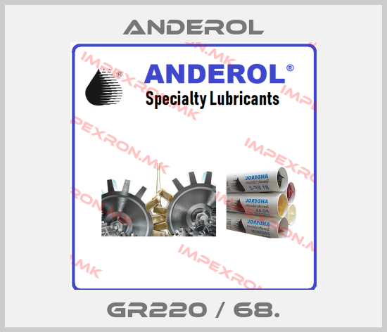 Anderol- GR220 / 68.price